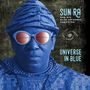 Sun Ra (1914-1993): Universe In Blue, CD