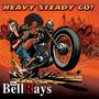 The Bellrays: Heavy Steady Go, LP