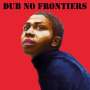 : Adrian Sherwood Presents: Dub No Frontiers, CD