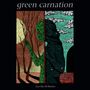 Green Carnation: Last Day Of Darkness (180g), 2 LPs, 2 LPs