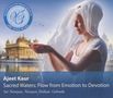 Ajeet Kaur: Sacred Waters: Flow from Emotion to Devotion, CD