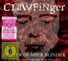Clawfinger: Deafer Dumber Blinder: 20 Years Anniversary Box, CD,CD,CD,DVD