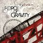 Sylvan: Force Of Gravity, CD