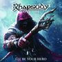 Rhapsody Of Fire  (ex-Rhapsody): I'll Be Your Hero EP, CD