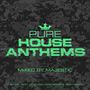 : Pure House Anthems - Mixed by Majestic, CD,CD,CD
