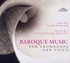 Anton Scharinger - Baroque Music für Gesang & Posaunen, CD
