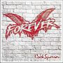 Cock Sparrer: Forever, CD