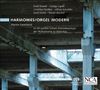 : Martin Haselböck - Orgel Modern "Harmonies", SACD