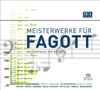 Musik für Fagott & Klavier "Meisterwerke für Fagott", CD