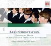 Dresdner Kreuzchor - Kreuzchorvespern (Musik aus Dresden), CD