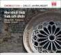 : ChorEdition - 17.Jahrhundert "Herzlich lieb hab ich dich", CD