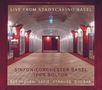 : Sinfonieorchester Basel - Live from Stadtcasino Basel, CD