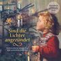 Sind die Lichter angezündet - Die schönsten Weihnachtslieder aus dem Eterna-Archiv, 2 CDs