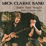 Text oben: "MICK CLARKE BAND". Darunter: "Shake That Boogie Live in Bremen 1989". Zwei Musiker mit Gitarre und Mundharmonika. Vintage-Stil.