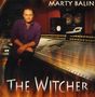 Marty Balin: The Witcher, CD