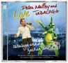 Peter Maffay: Tabaluga und die Zeichen der Zeit: Live, CD,CD