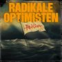 Alle Achtung: Radikale Optimisten, CD
