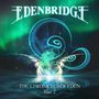 Edenbridge: The Chronicles Of Eden Part 2, 2 CDs