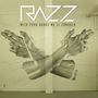 Razz: With Your Hands We'll Conquer, CD