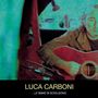 Luca Carboni: Le Band Si Sciolgono, CD,DVD
