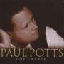 Paul Potts: One Chance (inkl. "Nessun Dorma" aus der Telekom-Werbung), CD