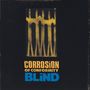 Corrosion Of Conformity: Blind (Expanded Edition), CD