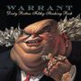 Warrant: Dirty Rotten Filthy Stinking Rich, CD