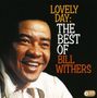 Bill Withers: Lovely Day: The Best Of Bill Withers, 2 CDs