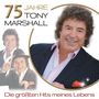 Tony Marshall: 75 Jahre Tony Marshall - Die größten Hits meines Lebens, CD