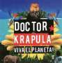 Doctor Krápula: Viva El Planeta, CD