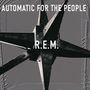 R.E.M.: Automatic For The People, CD