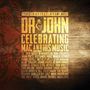 : The Musical Mojo Of Dr. John: Celebrating Mac And His Music (Deluxe Edition), CD,CD