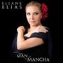 Eliane Elias (geb. 1960): Music From Man Of La Mancha, CD