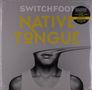 Switchfoot: Native Tongue (Clear Swirl Vinyl) (Limited-Edition), 2 LPs