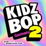 Kidz Bop Kids: Kidz Bop Germany Vol. 2, CD