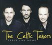 The Celtic Tenors: Feels Like Home, CD, CD