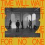 Local Natives: Time Will Wait For No One (Limited Edition) (Black Vinyl), LP