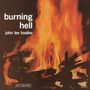 John Lee Hooker: Burning Hell, CD