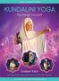 Snatam Kaur: Kundalini Yoga: Recharge Yourself, DVD