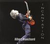 Albert Bouchard: Incantation, CD, CD
