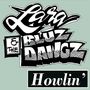 Lara & The Bluz Dawgz: Howlin, CD