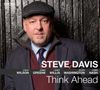 Steve Davis (Trombone): Think Ahead, CD