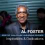 Al Foster: Inspirations & Dedications, CD