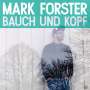 Mark Forster: Bauch und Kopf (Jewelcase), CD