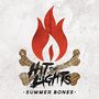 Hit The Lights: Summer Bones (Limited-Edition) (Maroon/Black Smash Vinyl), LP