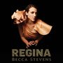 Becca Stevens (geb. 1984): Regina, CD
