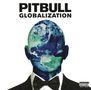 Pitbull: Globalization (Explicit), CD