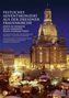 : Festliches Adventskonzert aus der Dresdner Frauenkirche 2013 (DVD), DVD