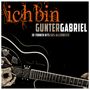Gunter Gabriel: Ich bin: Gunter Gabriel (Single Hit Collection), CD,CD