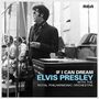 Elvis Presley (1935-1977): If I Can Dream: Elvis Presley With The Royal Philharmonic Orchestra (180g), 2 LPs